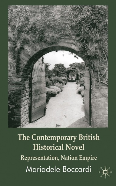 bokomslag Contemporary British Historical Novel