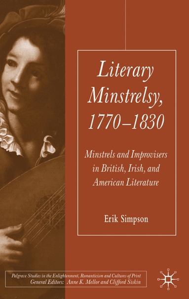 E. Simpson - Literary Minstrelsy, 1770-1830, Inbunden