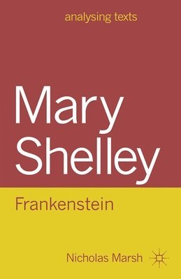 Mary Shelley: Frankenstein 1