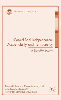 bokomslag Central Bank Independence, Accountability, and Transparency