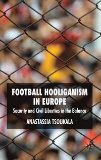 bokomslag Football Hooliganism in Europe
