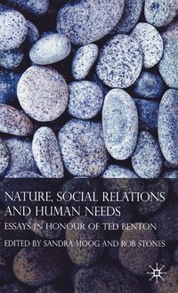 bokomslag Nature, Social Relations and Human Needs