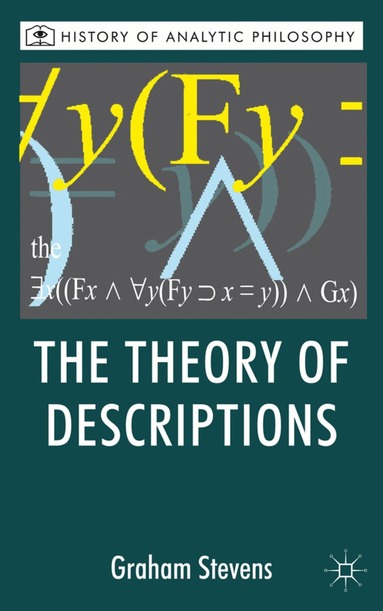 G. Stevens - Theory of Descriptions, Inbunden