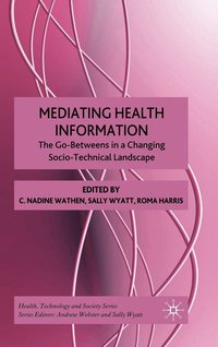 bokomslag Mediating Health Information