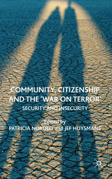 bokomslag Community, Citizenship and the 'War on Terror'