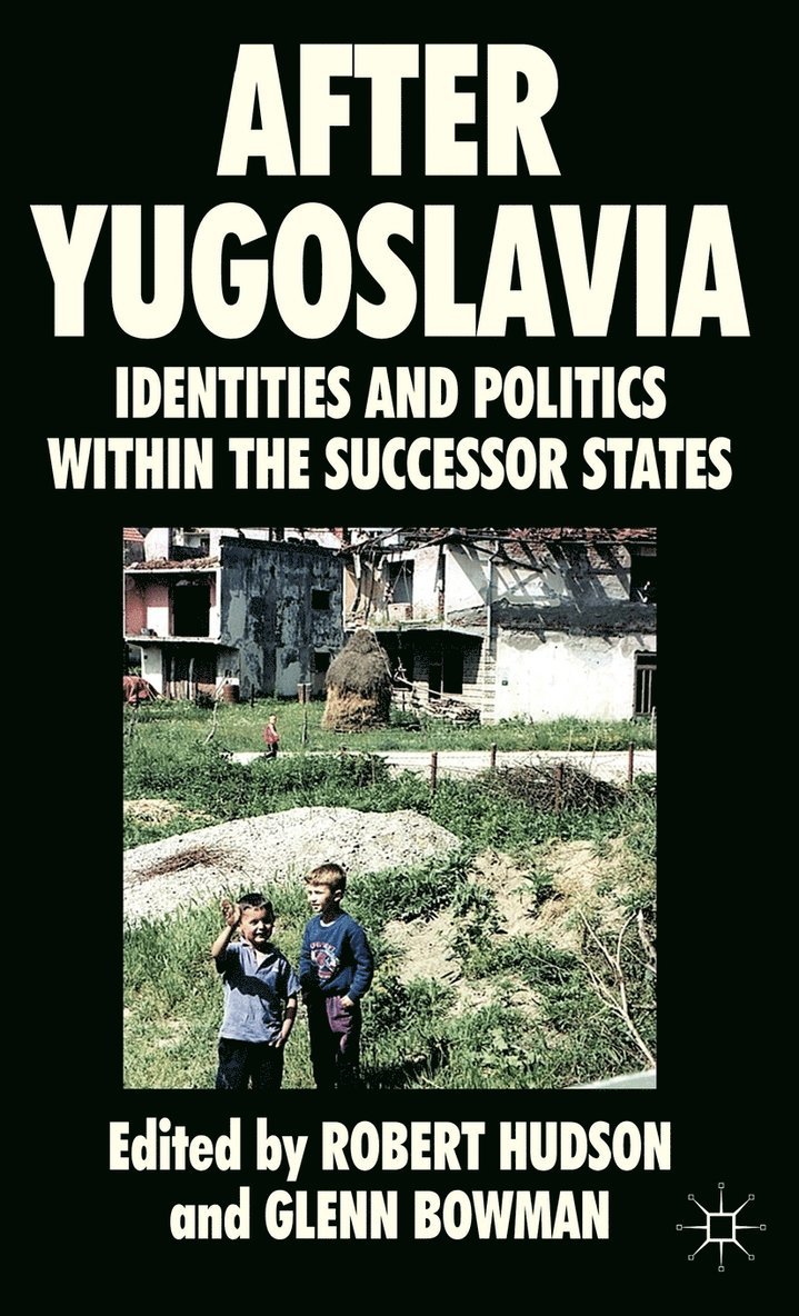 After Yugoslavia 1