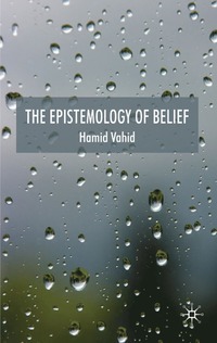 bokomslag Epistemology of Belief