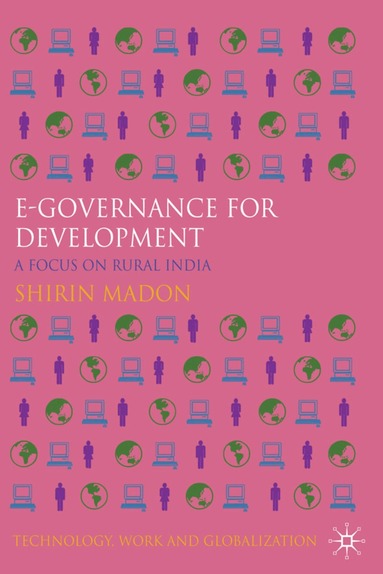 S. Madon - e-Governance for Development, Inbunden