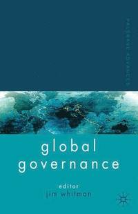 bokomslag Palgrave Advances in Global Governance