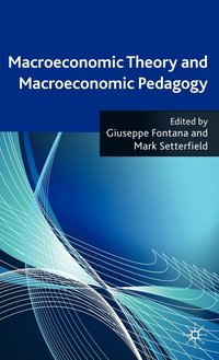 bokomslag Macroeconomic Theory and Macroeconomic Pedagogy
