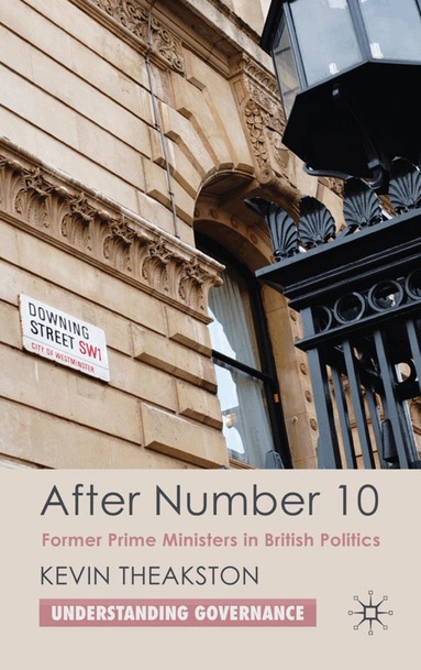 K. Theakston - After Number 10, Inbunden