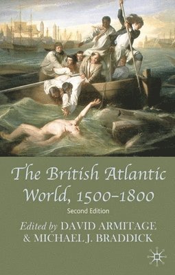 bokomslag British Atlantic World, 1500-1800