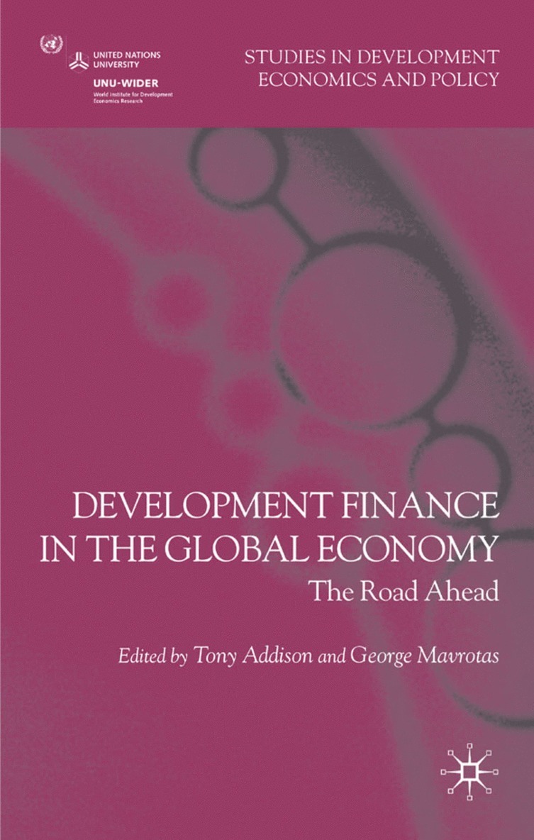 Development Finance in the Global Economy 1