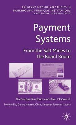 D. Rambure, A. Nacamuli, Dominique Rambure, Alec Nacamuli - Payment Systems, Inbunden