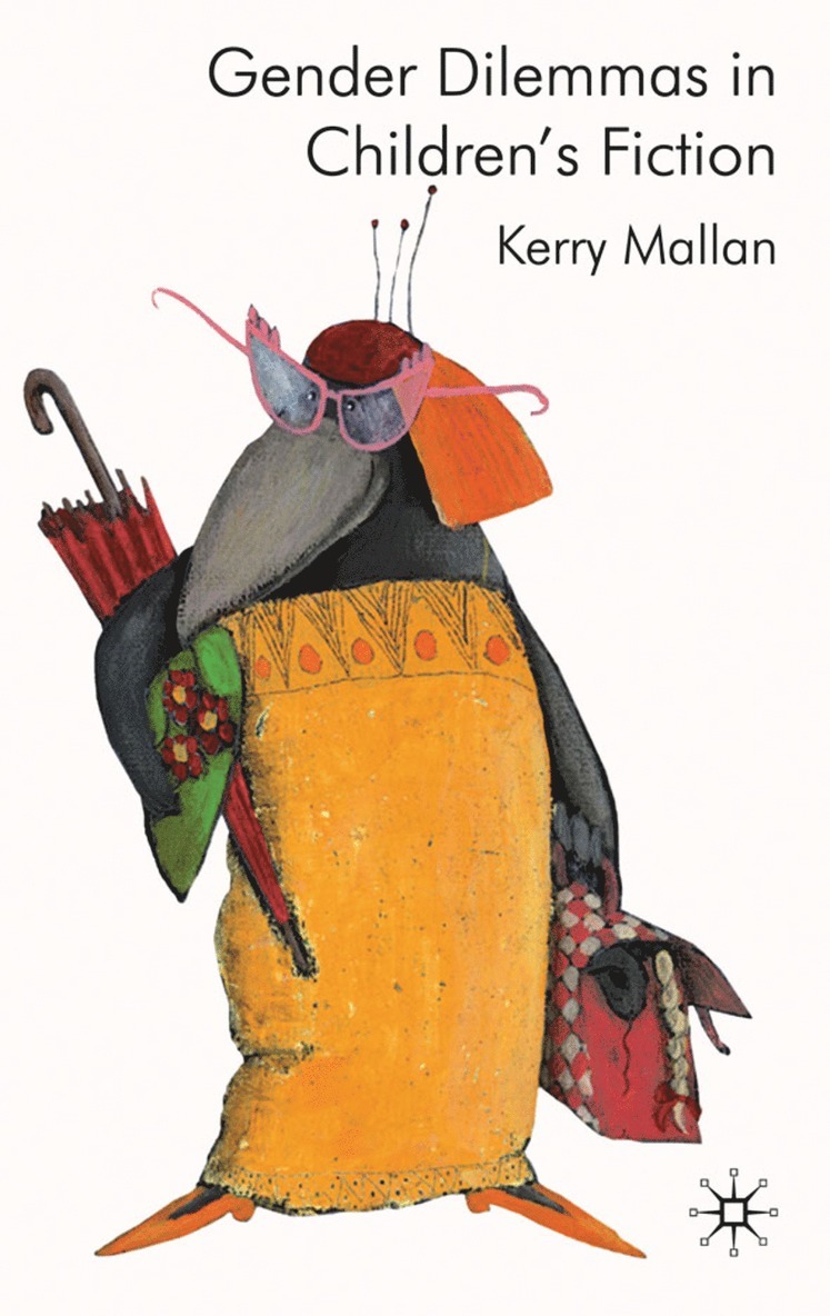 Gender Dilemmas in Children's Fiction 1