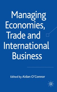 bokomslag Managing Economies, Trade and International Business