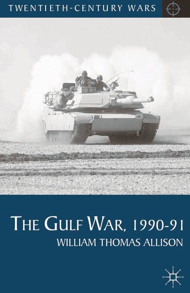 William Thomas Allison - Gulf War, 1990-91, Inbunden