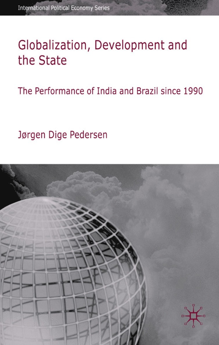 Globalization, Development and The State