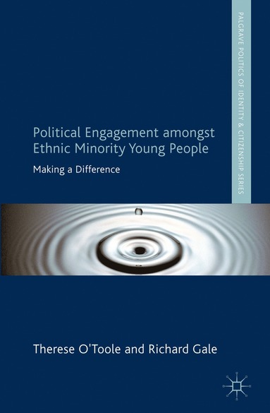 bokomslag Political Engagement Amongst Ethnic Minority Young People