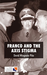 bokomslag Franco and the Axis Stigma