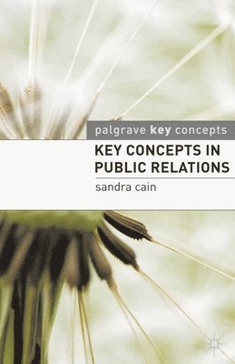 Key Concepts in Public Relations 1