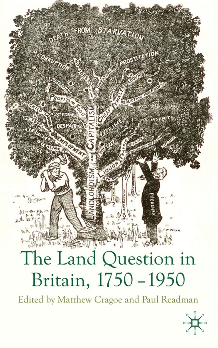 Land Question in Britain, 1750-1950