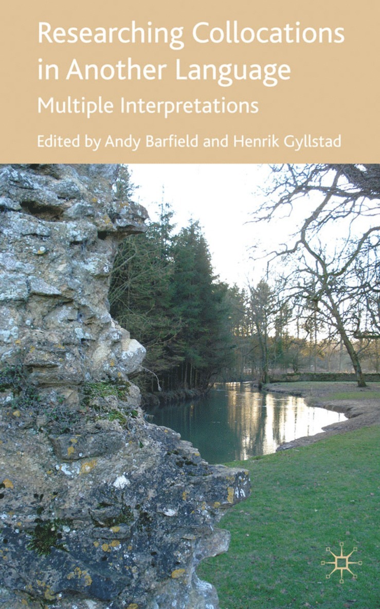 Andy Barfield, Henrik Gyllstad - Researching Collocations in Another Language, Inbunden