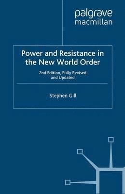 Power and Resistance in the New World Order 1