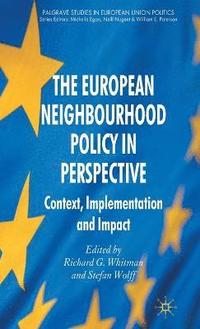bokomslag The European Neighbourhood Policy in Perspective