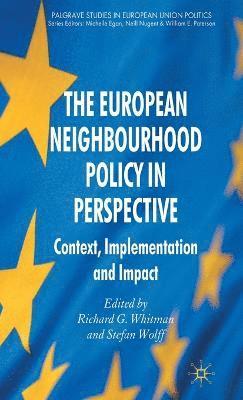 The European Neighbourhood Policy in Perspective 1