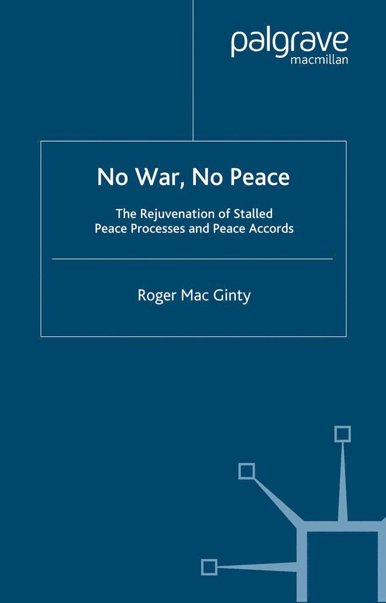 Roger Mac Ginty, Kenneth A. Loparo, Kenneth A Loparo - No War, No Peace, Häftad