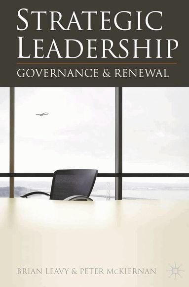 Brian Leavy, Peter McKiernan - Strategic Leadership, Häftad