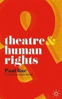 bokomslag Theatre and Human Rights