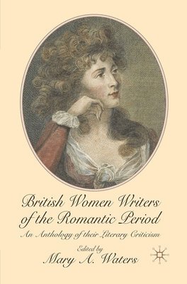 bokomslag British Women Writers of the Romantic Period