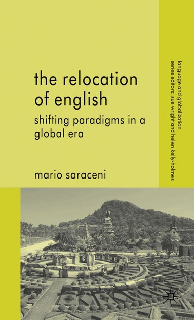 M. Saraceni - Relocation of English, Inbunden