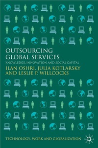 bokomslag Outsourcing Global Services: Knowledge, Innovation and Social Capital