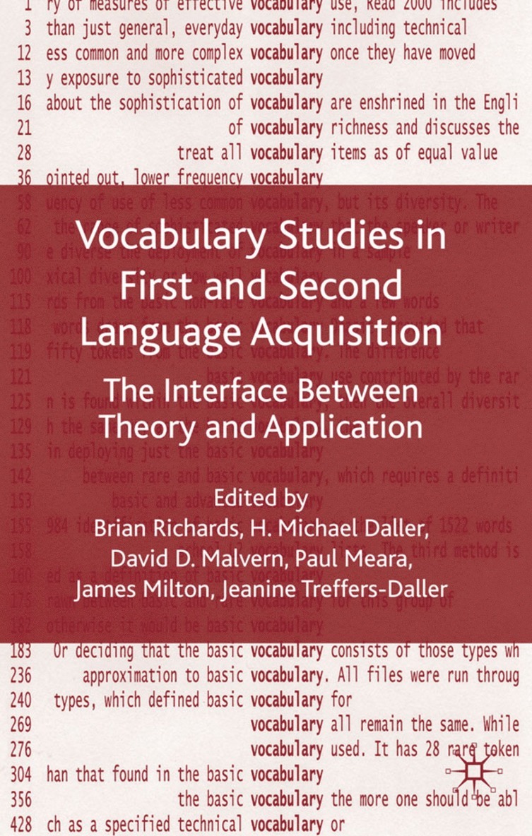 Brian Richards, David D. Malvern, Paul Meara, James Milton, Jeanine Treffers-Daller, David D Malvern, H. Daller - Vocabulary Studies in First and Second Language Acquisition, Inbunden
