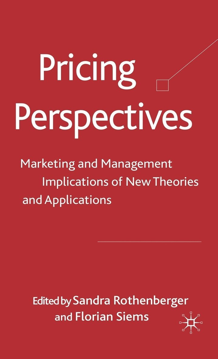 Florian Siems, S. Rothenberger, Sandra Rothenberger, Florian Siems - Pricing Perspectives, Inbunden