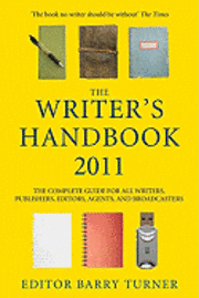 bokomslag The writer's handbook : the complete guide for all writers, publ