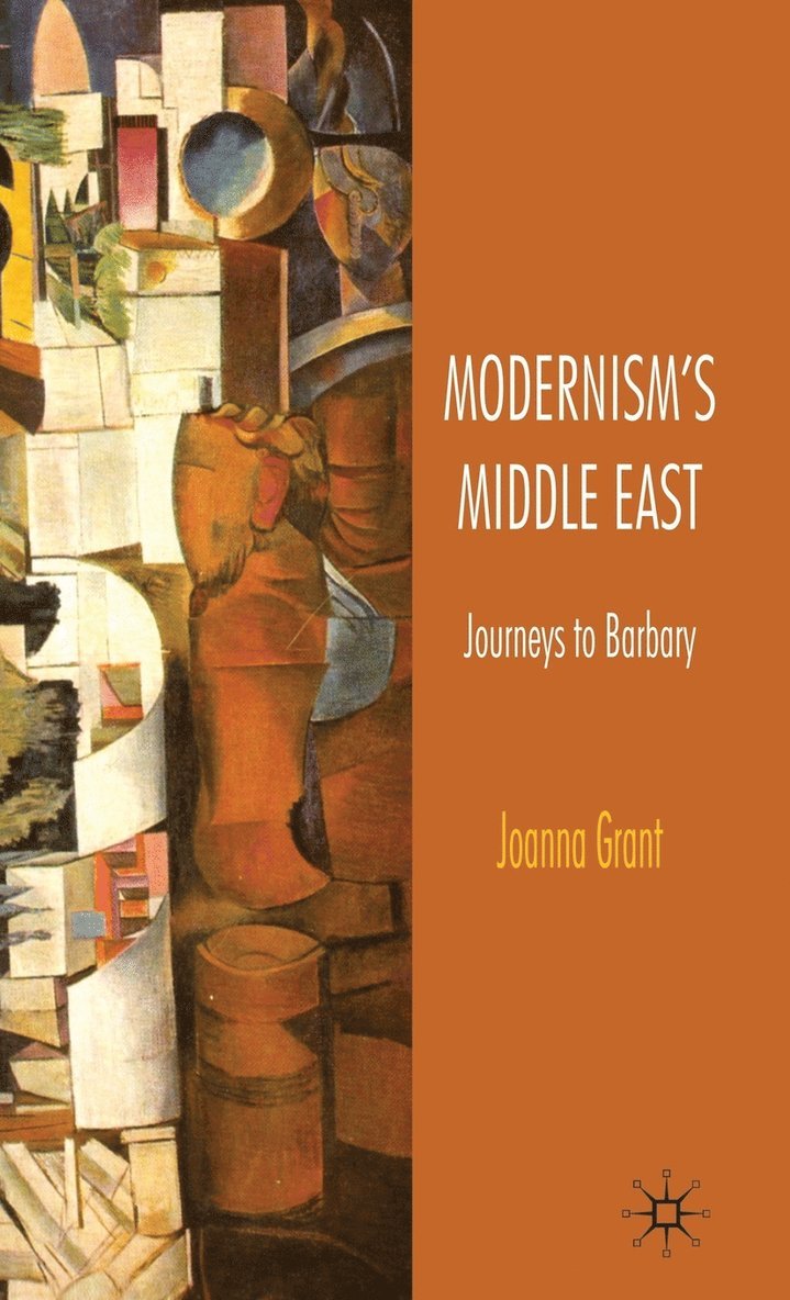 Modernism's Middle East 1