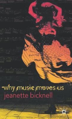 Why Music Moves Us 1