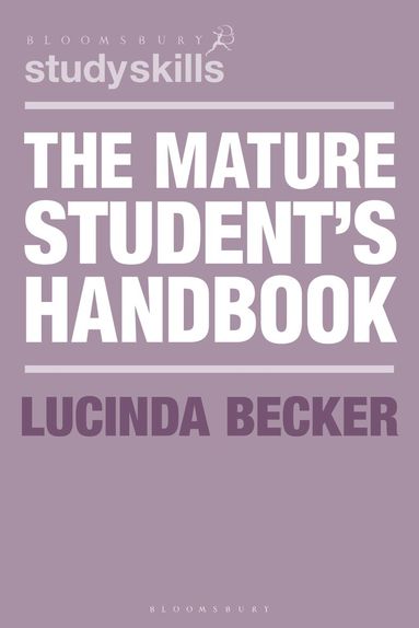 Lucinda Becker - Mature Student's Handbook, Häftad