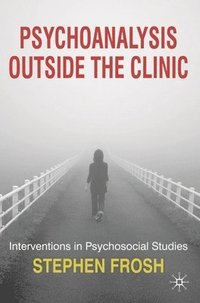bokomslag Psychoanalysis Outside the Clinic