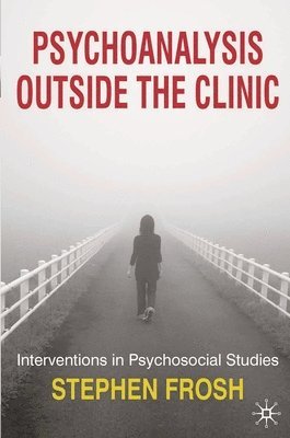 Psychoanalysis Outside the Clinic 1