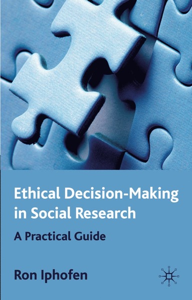 bokomslag Ethical Decision Making in Social Research