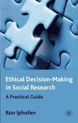Ethical Decision Making in Social Research 1