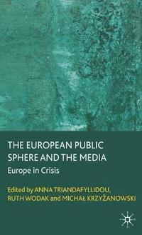 bokomslag The European Public Sphere and the Media