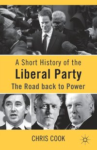 bokomslag A Short History of the Liberal Party