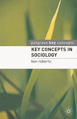 Key Concepts in Sociology 1