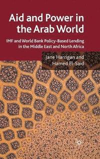 bokomslag Aid and Power in the Arab World